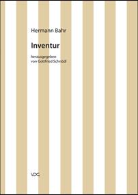 Hermann Bahr, Kritische Schriften - 13 - Inventur