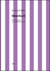 Hermann Bahr, Kritische Schriften - 15 - Bilderbuch